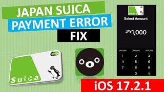 iOS 1721 Update Fixes Suica Payment Errors [upl. by Capello]