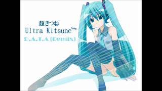 AuraQualic  DATA Ultra Kitsune Dark Trance RMX 超きつね [upl. by Aihseket]