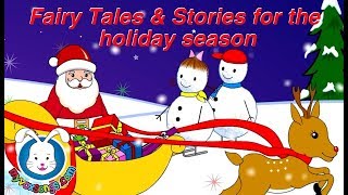 Christmas Stories amp Fairy Tales incl Cinderella Goldilocks amp The Lonely Snowman [upl. by Diraf]