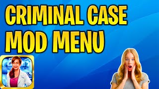 Criminal Case Mod Apk for 99999 Stars amp Energy iOS Android 2024 Criminal Case Hack Mod Menu [upl. by Nowed472]