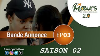 MOEURS  Saison 2  Episode 3  la bande annonce [upl. by Rehsu]