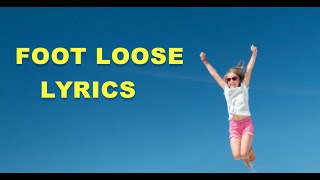 Kenny Loggins  Lyrics  Footloose [upl. by Ennyrb468]