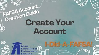 FAFSA Account Creation [upl. by Anaujd514]