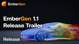 EmberGen 11 Release Trailer [upl. by Nnaira551]