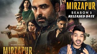 MIRZAPUR SEASON 3 ll RELEASE DATE CONFIRMED II AMAZON PRIME VIDEO [upl. by Ellehs]