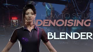 How to Setup Compositor Denoising for Blender 30 Read Desc [upl. by Nisa16]