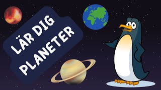 Planeter för barn  Lär dig planeter  med Pingvinen  Planets in Swedish for kids 123​⁠ [upl. by Rask]