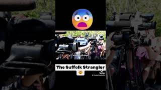 The Suffolk Strangler🤯 storytime horrorstorytime movie scarystories scaryfacts facts wow [upl. by Kirred]