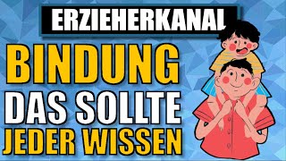 Die 4 BINDUNGSPHASEN – So entwickelt sich eine Bindung beim Kind  ERZIEHERKANAL [upl. by Tecla]