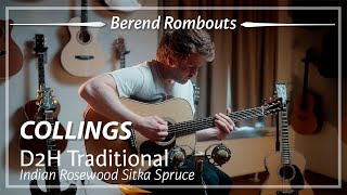 Collings D2H Traditional played by Berend Rombouts  Demo [upl. by Gallenz813]