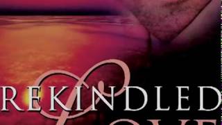 Rekindled Love Trailer [upl. by Fried]