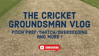 Cricket Groundsman Diaries [upl. by Hyacinth]