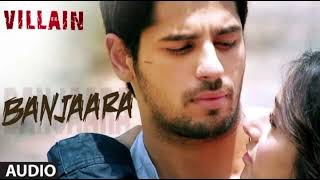 Banjaara Full Audio Song  Ek Villain  Shraddha Kapoor Siddharth Malhotra [upl. by Ahsiral]