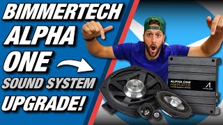 THE PERFECT BMW SOUND SYSTEM UPGRADE Alpha One By Bimmertech [upl. by Elocal]