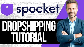 Spocket Dropshipping Tutorial  Complete Step by Step Guide 2024 [upl. by Manton]