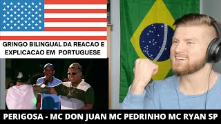 CACHORRO REACT 🐶 MC Don Juan MC Pedrinho e Ryan SP  Perigosa 🇺🇸 GRINGO REACT Perigosa 🇺🇸 [upl. by Buchalter]