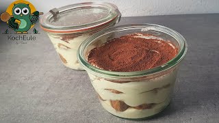 Köstliches Tiramisu im Glas ohne rohe Eier  Tiramisu mit Mascarpone wie aus Italien  𝑲𝒐𝒄𝒉𝑬𝒖𝒍𝒆 [upl. by Edward]