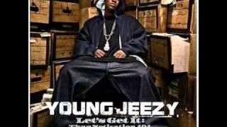 Young Jeezy  Do My Thing [upl. by Eseeryt]