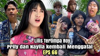 EPS 66 Roy Ke Enakan DUSUN LANTAM [upl. by Legna]