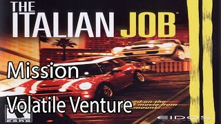 The Italian Job LA Heist Mission Volatile Venture [upl. by Bayly]