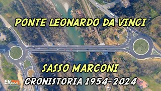 Ponte Leonardo Da Vinci di Sasso Marconi cronistoria 19542024 [upl. by Igig]