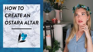 How to Create an Ostara Altar  Wicca 101 [upl. by Dlaregztif]