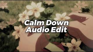 calm down  rema selena gomez edit audio [upl. by Trefler993]