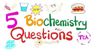 5 🖐 Biochemistry Questions [upl. by Hawkie638]