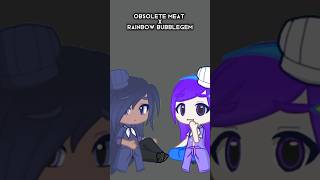 オブソミート Obsolete Meat x Rainbow Bubblegem rainbowbubblegem trend shorts gachalife2 [upl. by Byrle386]