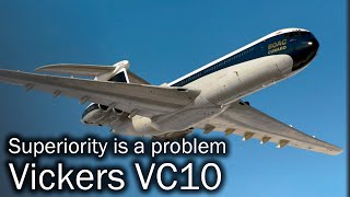 Vickers VC10  the lost flagship [upl. by Riplex154]