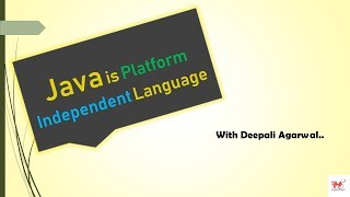 2 Why Java is known as Platform Independent Language Core Java  Hindi [upl. by Ilowell]