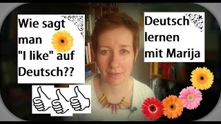 Gefällt mir  Ich mag  Typische Fehler  Deutsch lernen 16 [upl. by Calva]