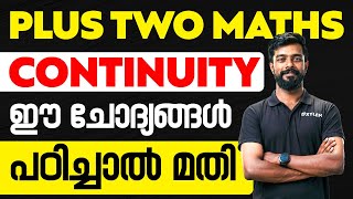 Plus Two Maths  Continuity  ഈ ചോദ്യങ്ങൾ പഠിച്ചാൽ മതി  Xylem Plus Two [upl. by Akinohs]