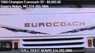 1989 Champion Eurocoach 35 for sale in ST LOUIS MO 63110 a [upl. by Sainana]