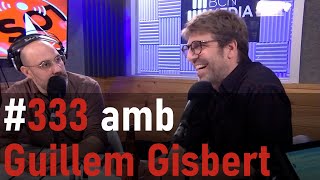 La Sotana 333 amb Guillem Gisbert [upl. by Liahkim]