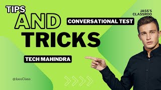 How to Ace the Tech Mahindra Conversational Assessment 2024 Tips amp Tricks for Success [upl. by Kato]