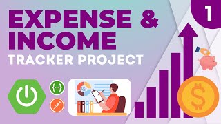 Project Demo and Overview  Expense amp Income Tracker Project with Spring Boot  Part 1 [upl. by Annahsat422]