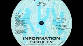 Information Society Running 1986 [upl. by Emirac]