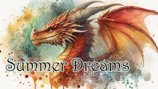 Summer Dragon Dreams  Asher Fulero [upl. by Sandro169]