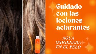 Cuidado con las lociones aclarantes agua oxigenada en el pelo [upl. by Anaylil]