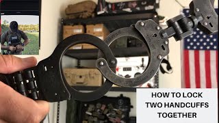 HOW TO LOCK TWO HANDCUFFS TOGETHER [upl. by Notlrac749]