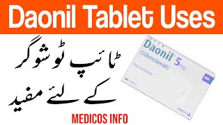 Daonil tablet  Glibenclamide tablet  Daonil tablet uses and side effects in urdu  type 2 dibates [upl. by Aneliram]