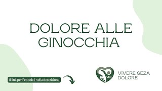 Massaggio per ginocchia doloranti VSD  Vivere Senza Dolore [upl. by Saltzman]