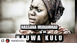 HAUWA KULU 1amp2 NEW HAUSA FILM [upl. by Cyrano]