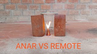 remote vs anar अनार का क्या हाल होगा [upl. by Becker913]