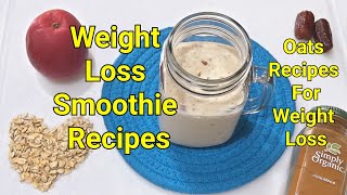 Oats Breakfast Smoothie Recipes  No Sugar added  Smoothie for weight lossApple  Banana Smoothie [upl. by Lamprey583]