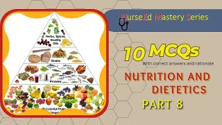 Nutrition and dietetics  Part 8  NurseEd Mastery Series [upl. by Nekial]