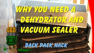 Why You Need a Dehydrator and Vacuum Sealer [upl. by Bibbye]