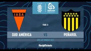 COPA URUGUAY Sud Aamerica vs Peñarol VIVO AM KESMAN [upl. by Hassin]