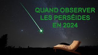 Observer les Perséides la plus belle pluie détoiles filantes en 2024 🌠🌠🌠 [upl. by Angell846]